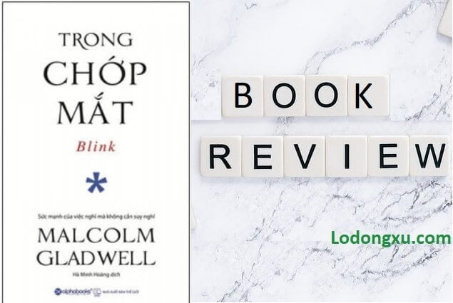 review sách trong chớp mắt (blink) Malcolm Gladwell